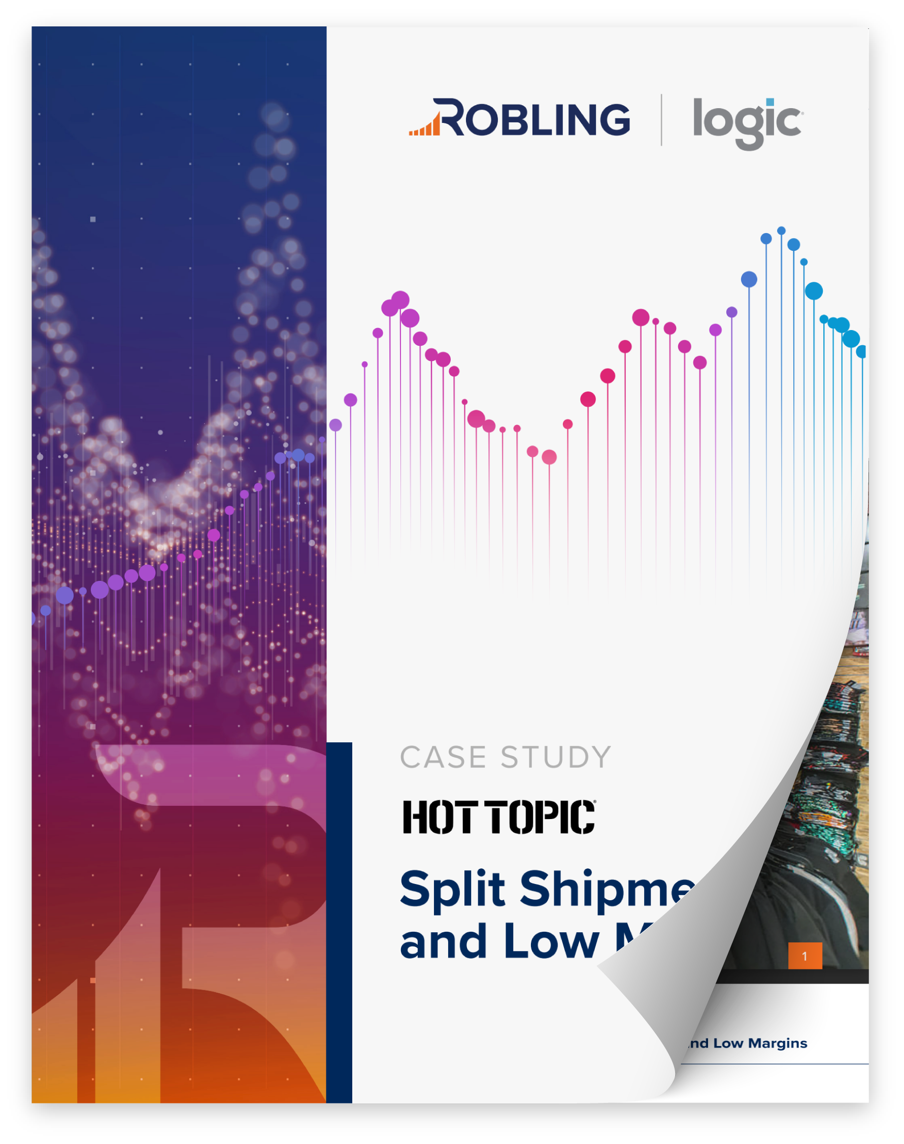 Hot Topic: Split Shipments and Low Margins